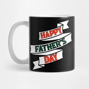 HAPPY FATHER'S DAY Mug